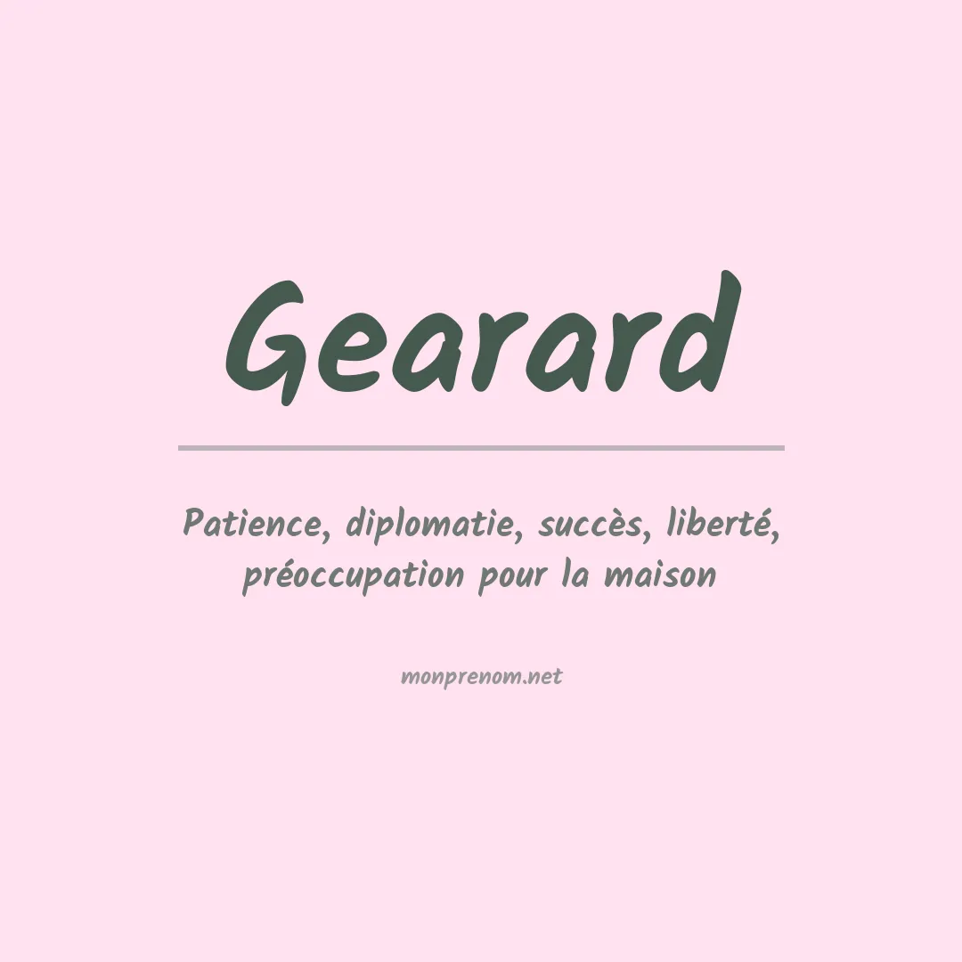 Signification du prénom Gearard