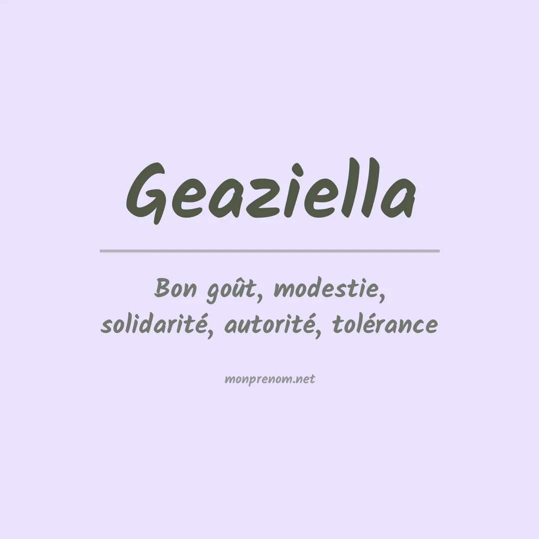 Signification du prénom Geaziella