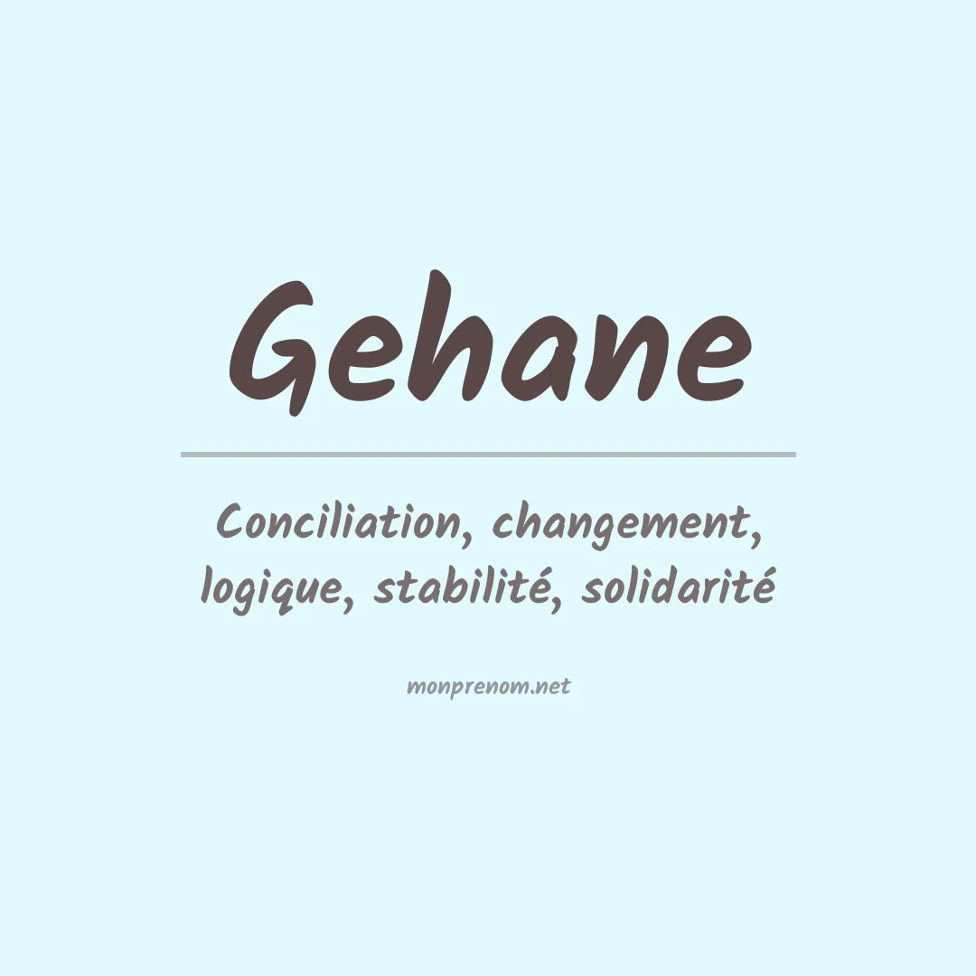 Signification du prénom Gehane