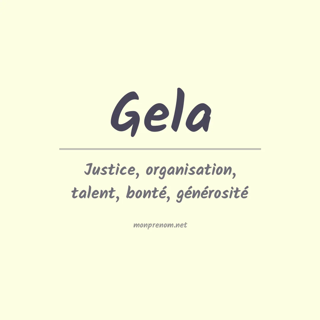 Signification du prénom Gela