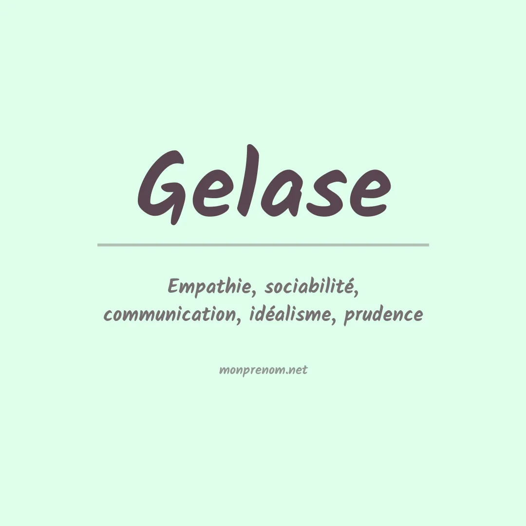Signification du prénom Gelase