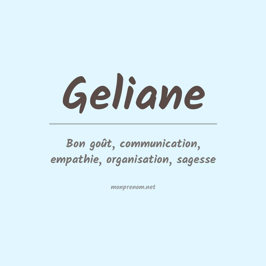 Signification du prénom Geliane