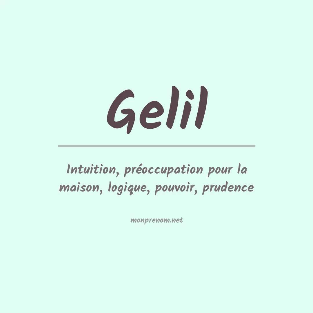 Signification du prénom Gelil