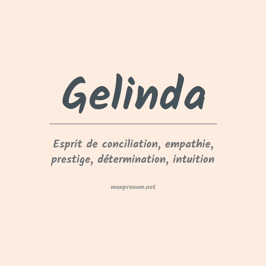 Signification du prénom Gelinda