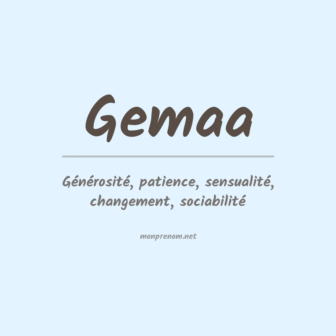 Signification du prénom Gemaa