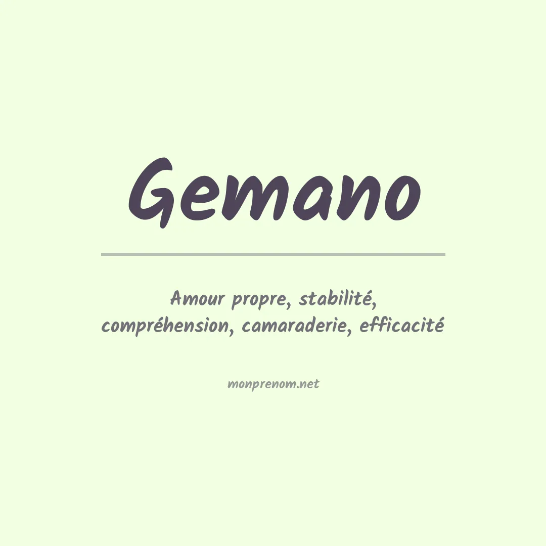 Signification du prénom Gemano