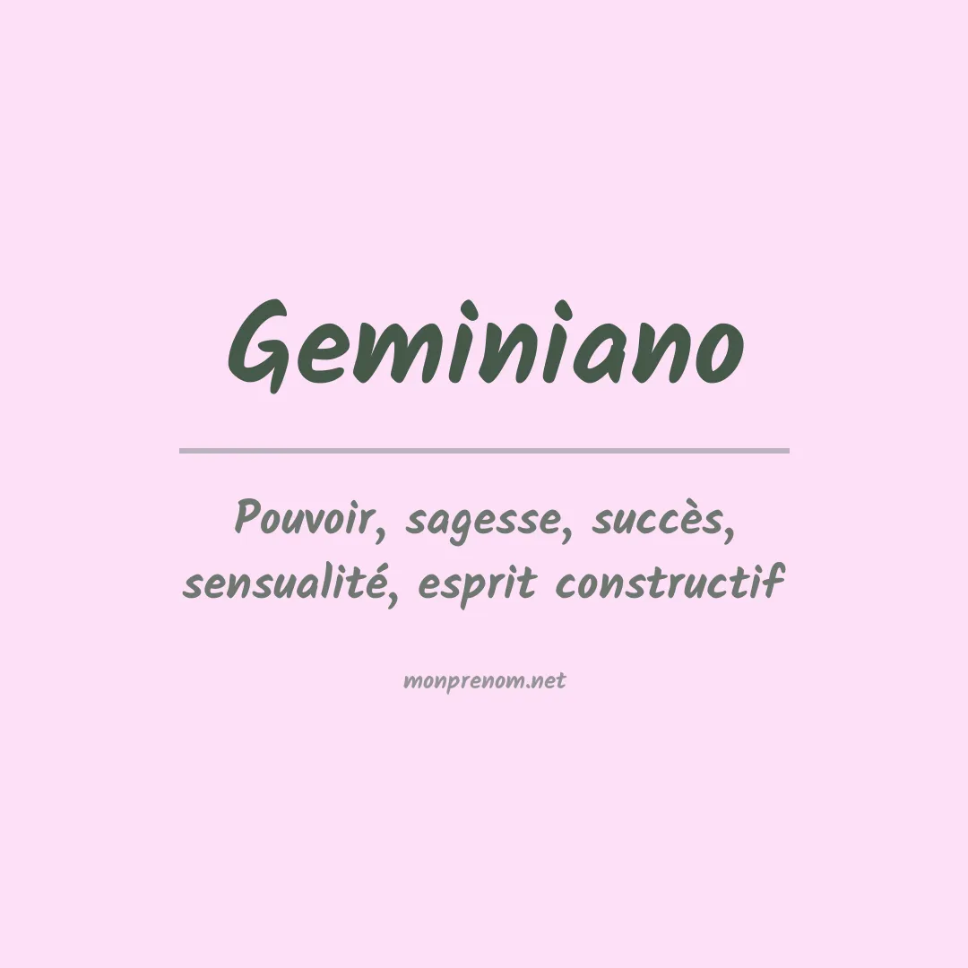 Signification du prénom Geminiano