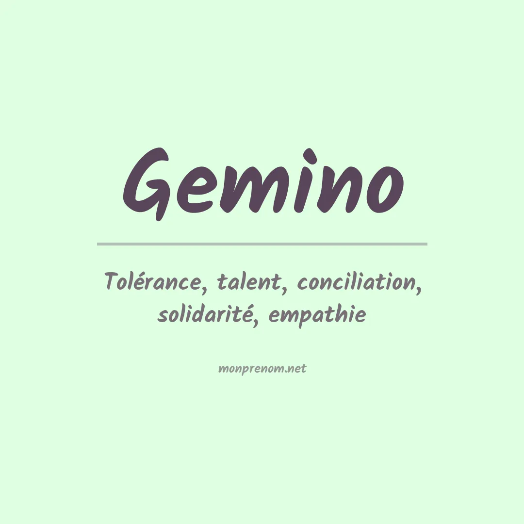 Signification du prénom Gemino