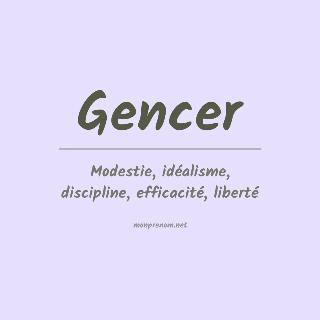 Signification du prénom Gencer