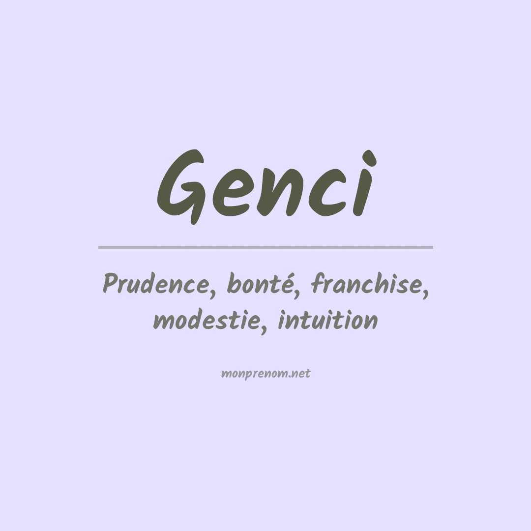 Signification du prénom Genci