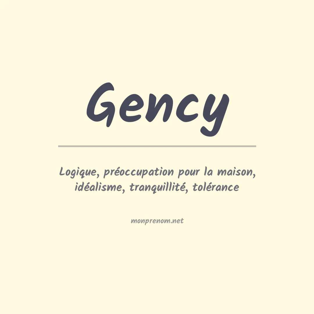 Signification du prénom Gency