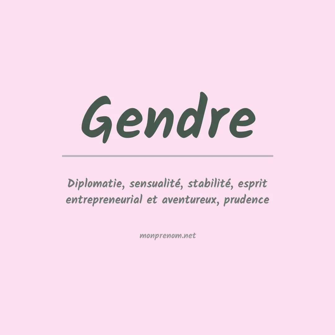 Signification du prénom Gendre