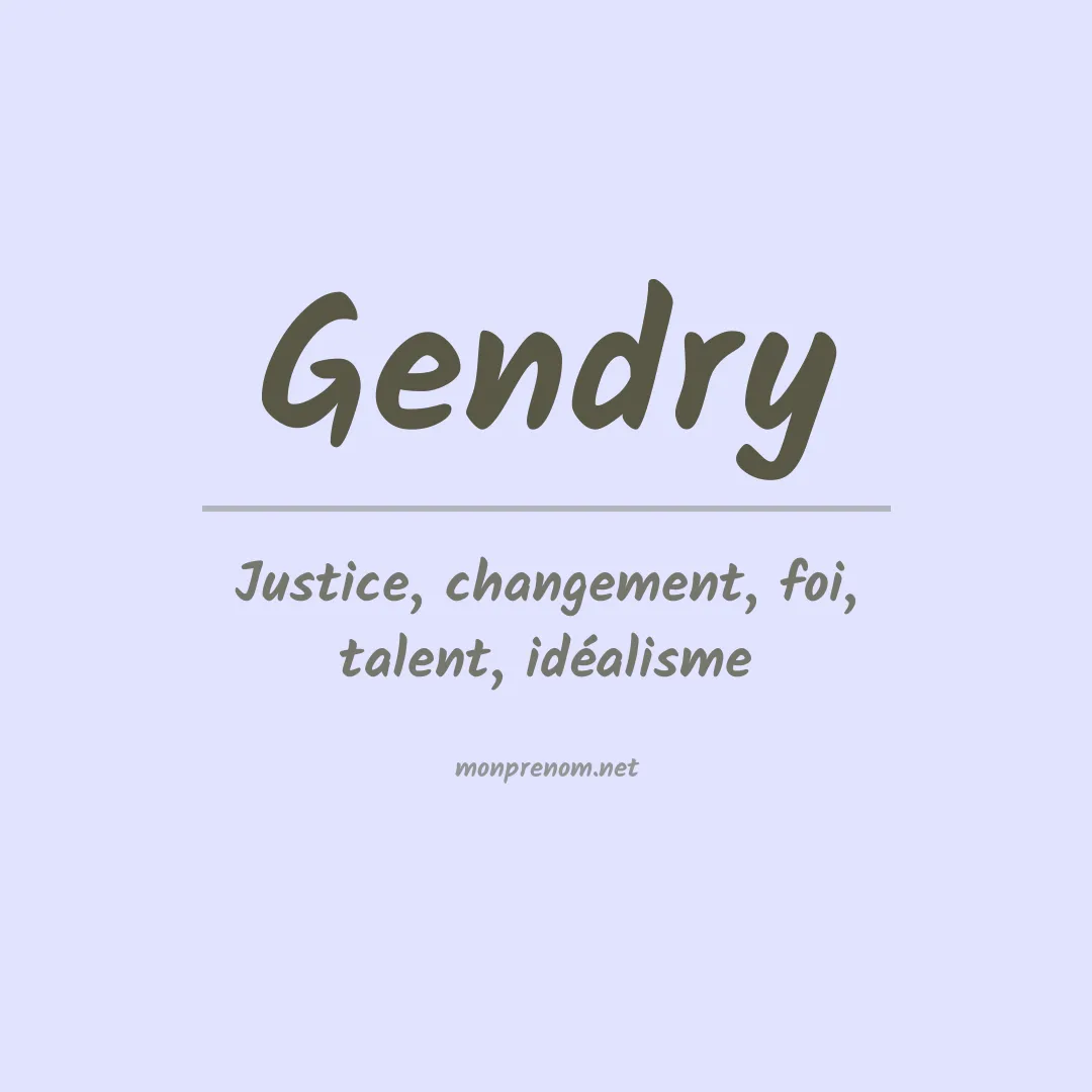 Signification du prénom Gendry