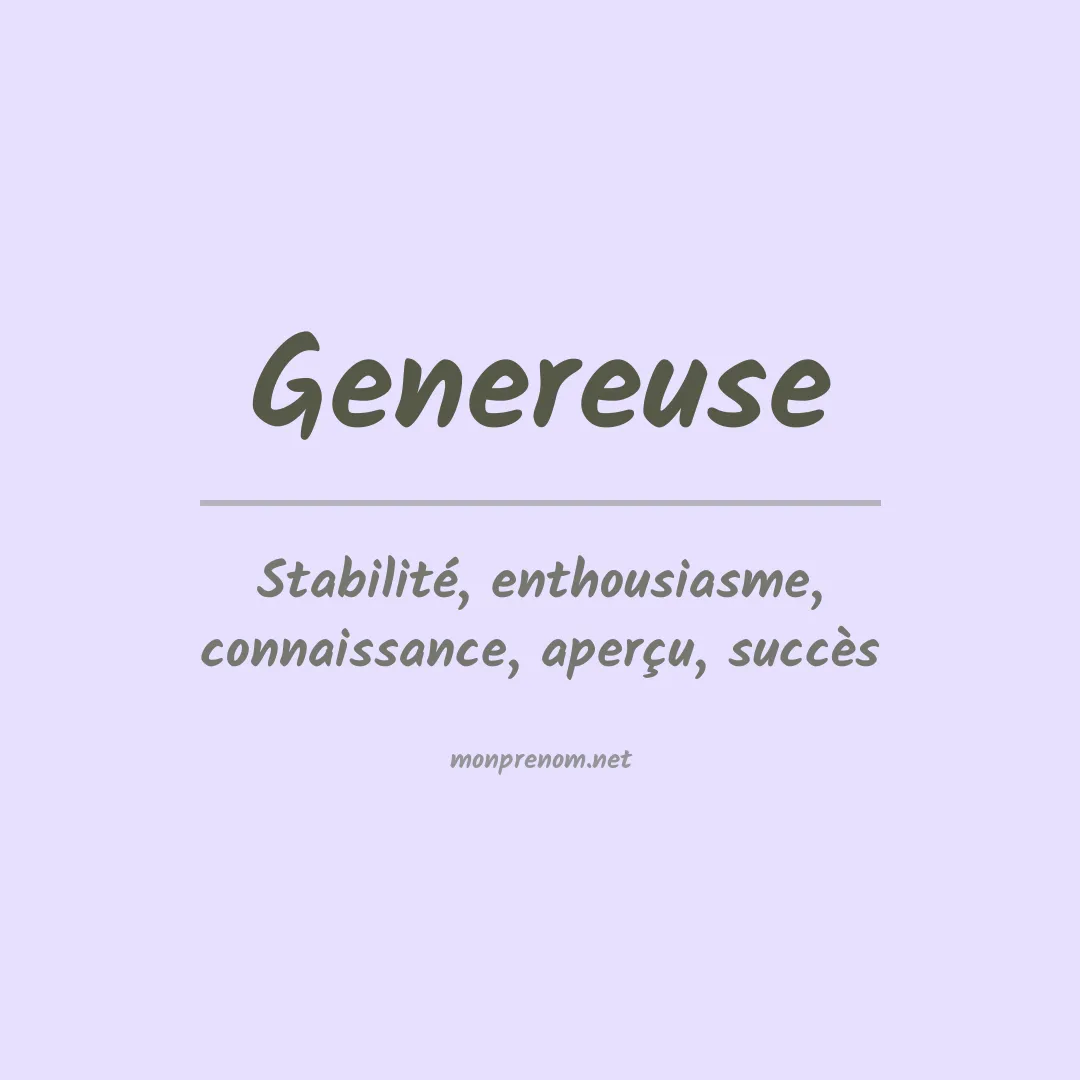 Signification du prénom Genereuse