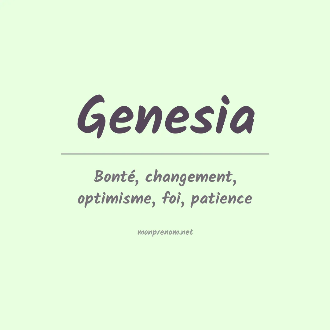 Signification du prénom Genesia