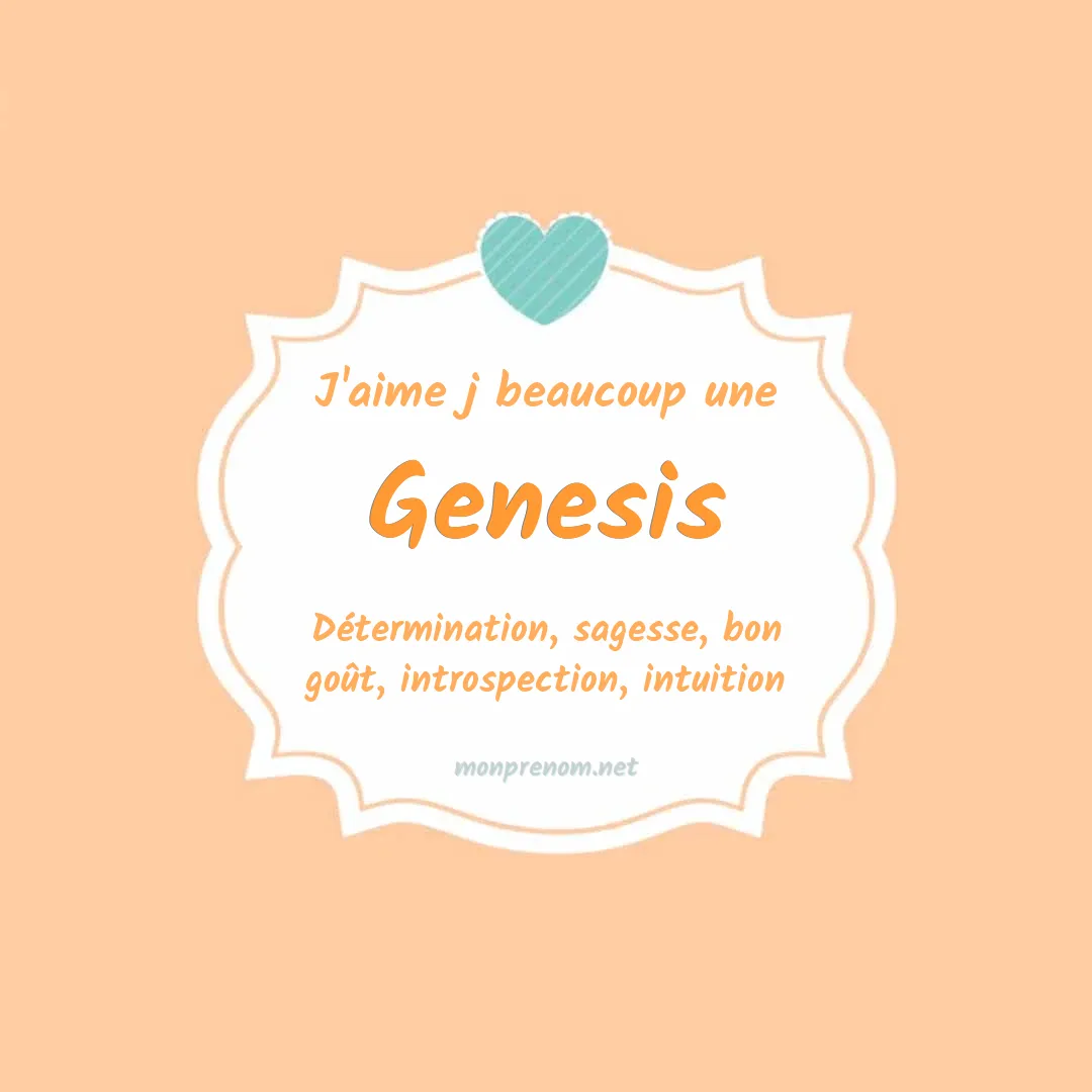 J'aime beaucoup Genesis