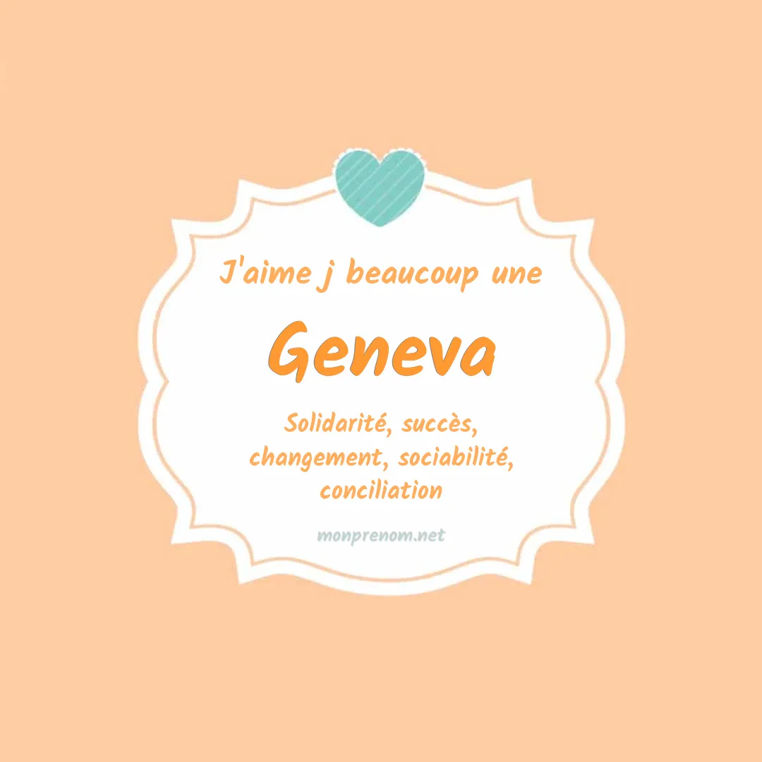 J'aime beaucoup Geneva