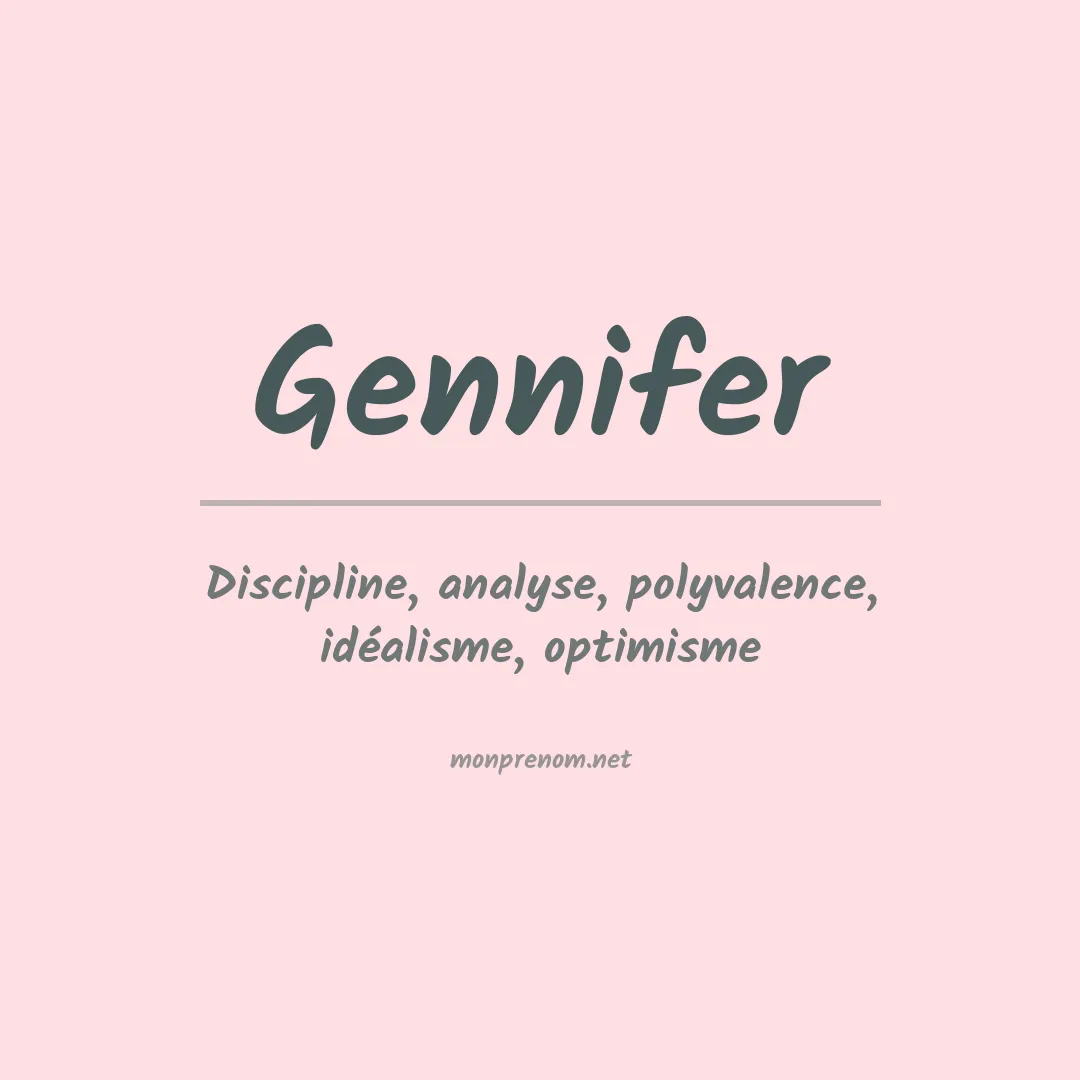 Signification du prénom Gennifer