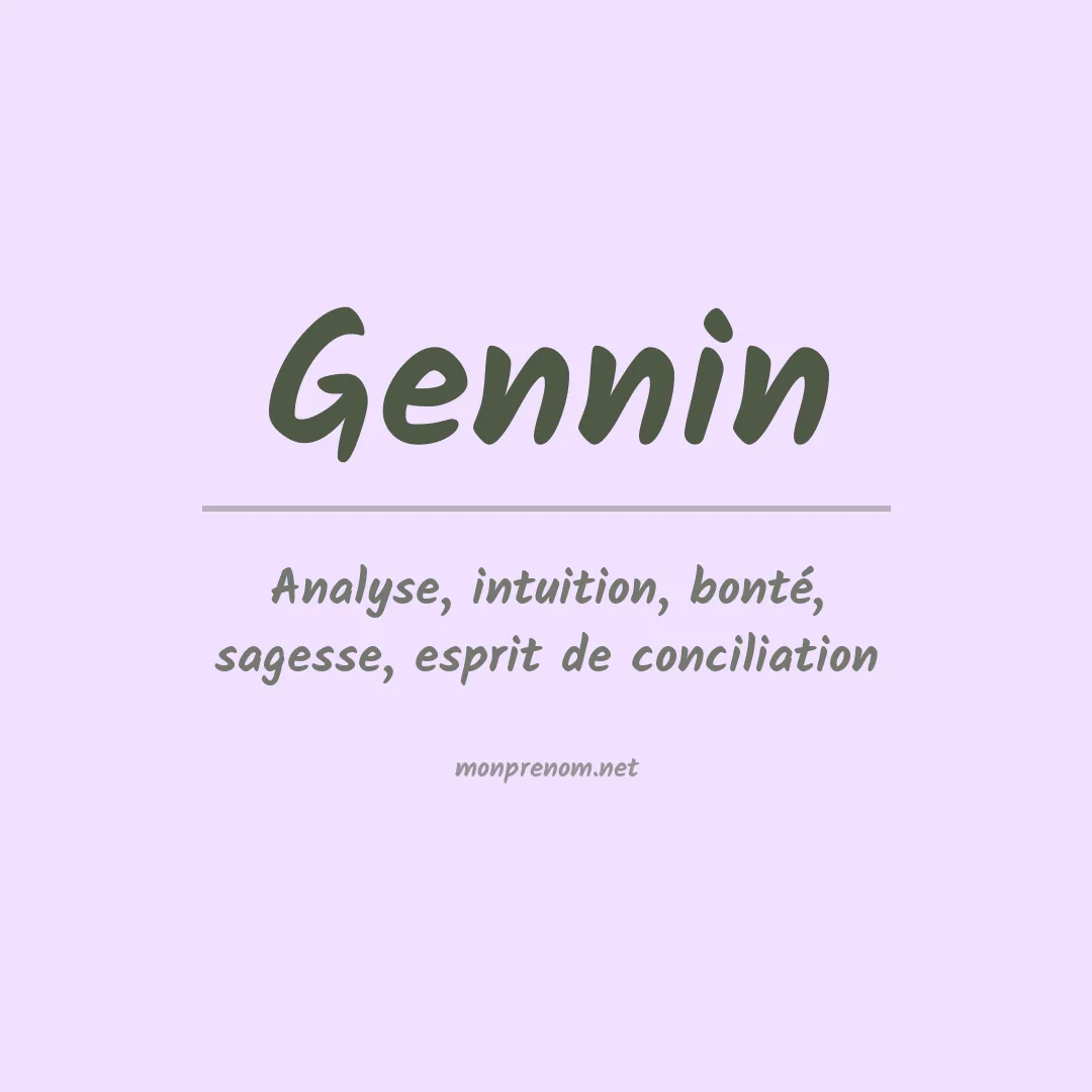 Signification du prénom Gennin