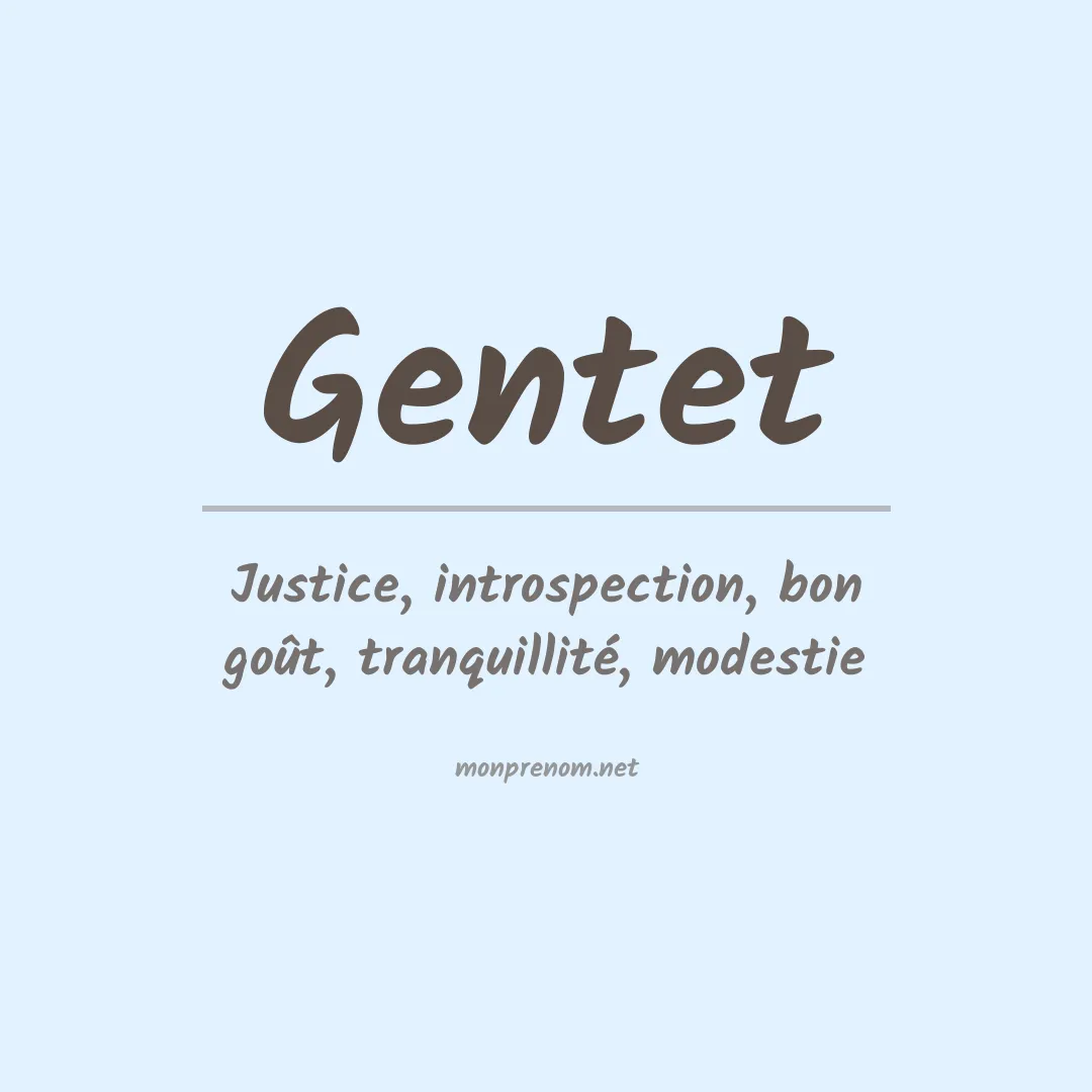 Signification du prénom Gentet