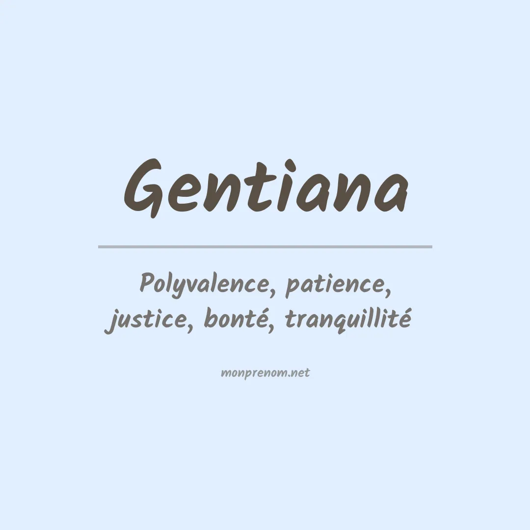 Signification du prénom Gentiana
