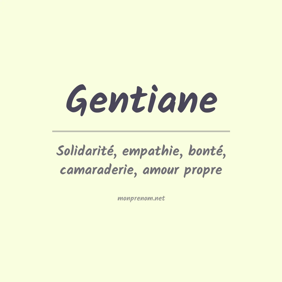 Signification du prénom Gentiane