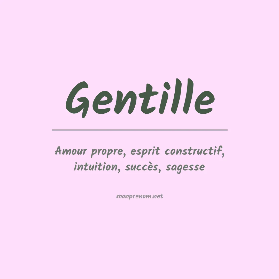 Signification du prénom Gentille