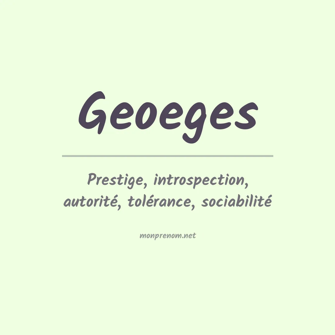 Signification du prénom Geoeges