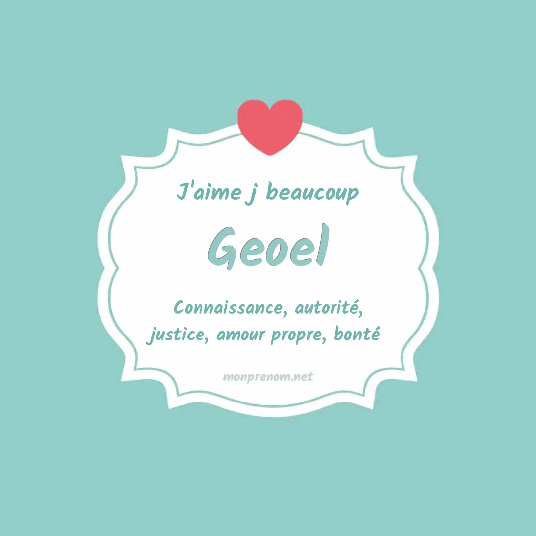 J'aime beaucoup Geoel