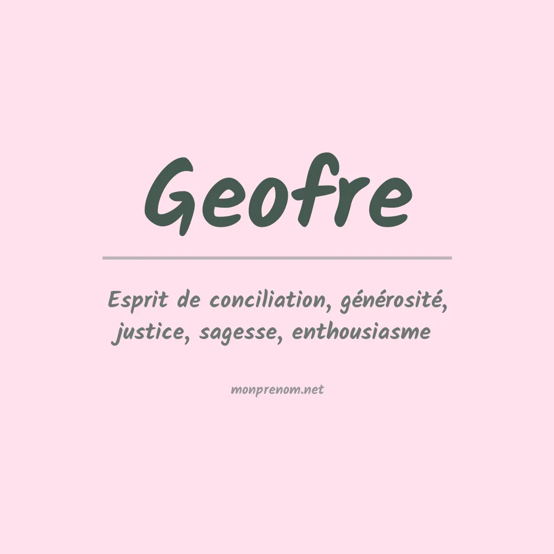 Signification du prénom Geofre