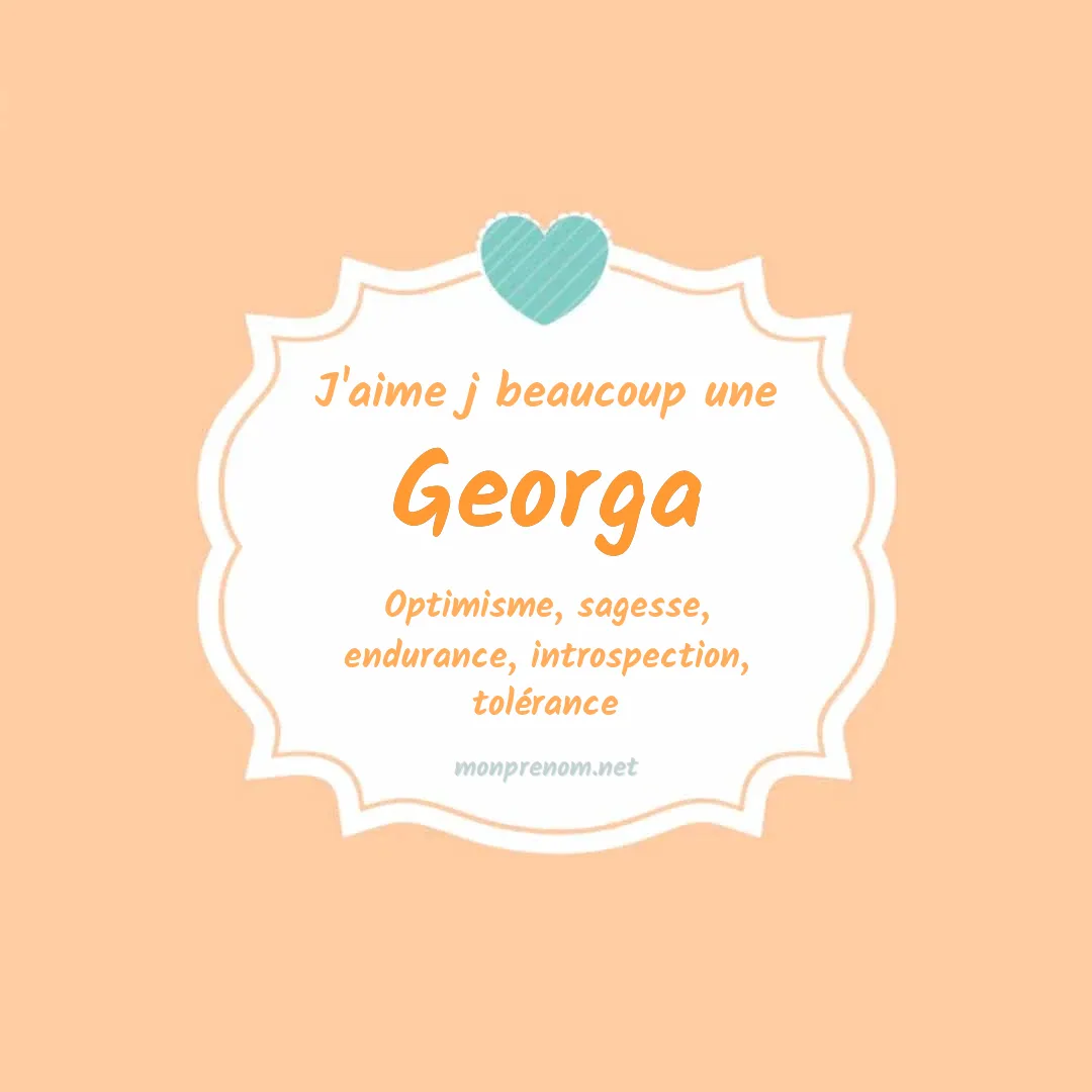 J'aime beaucoup Georga