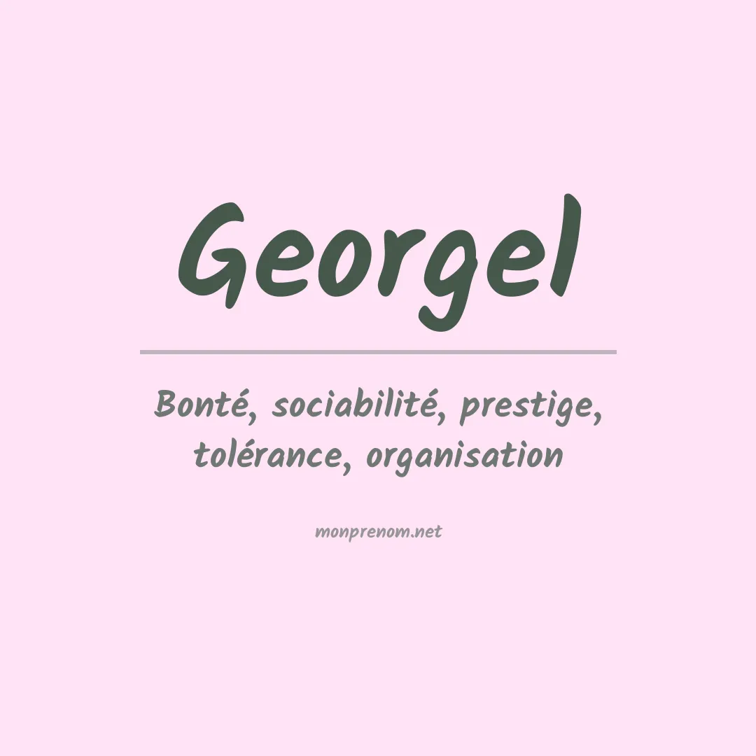 Signification du prénom Georgel