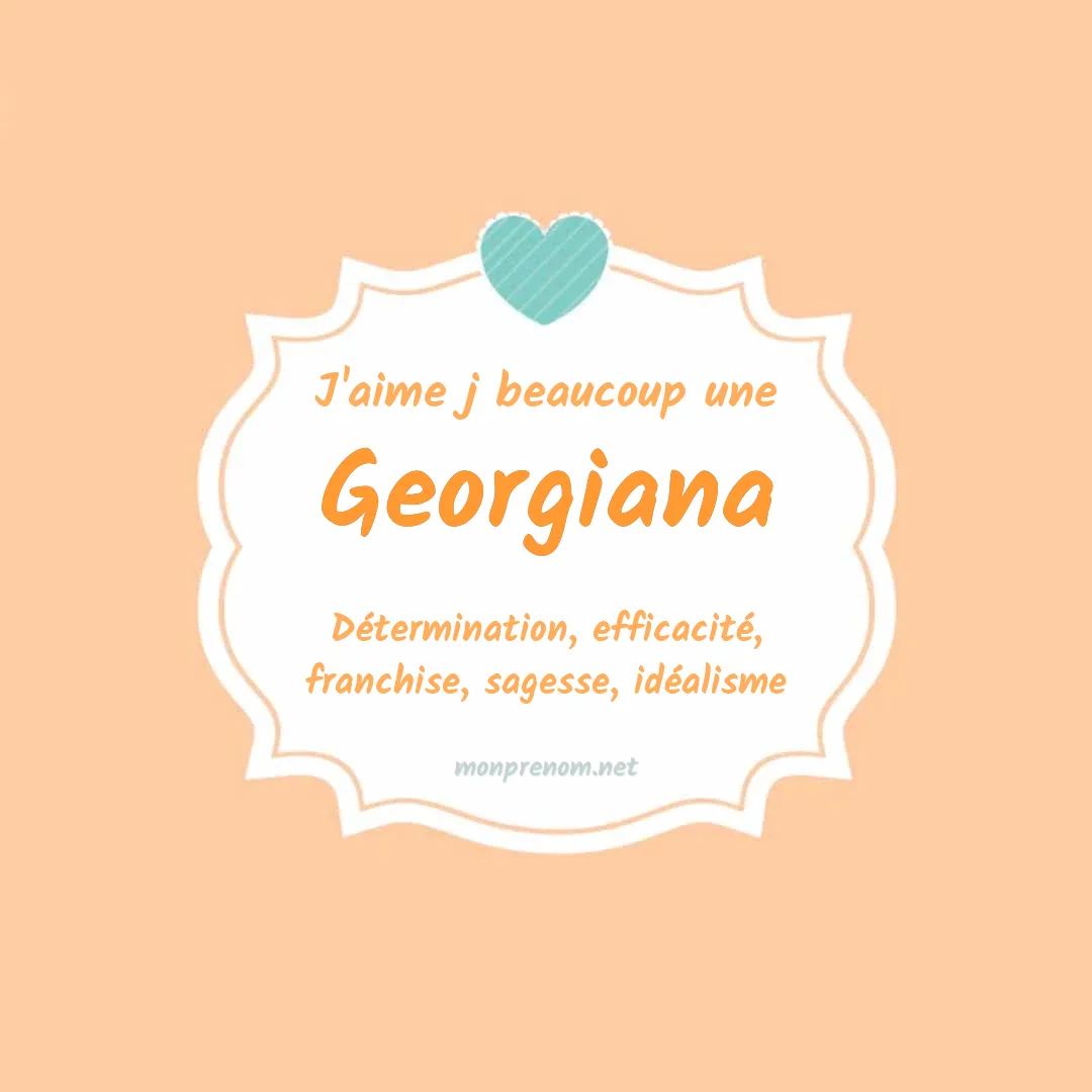 J'aime beaucoup Georgiana