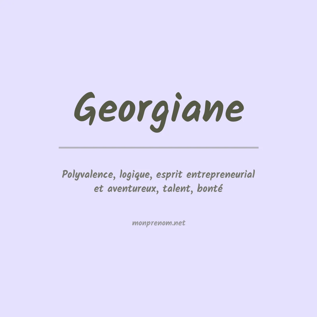 Signification du prénom Georgiane