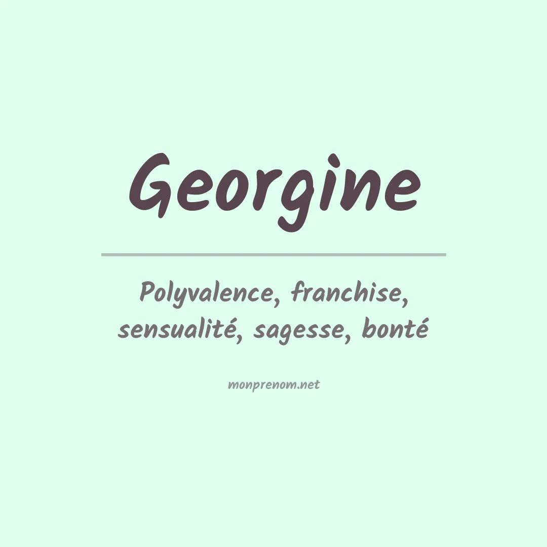 Signification du prénom Georgine