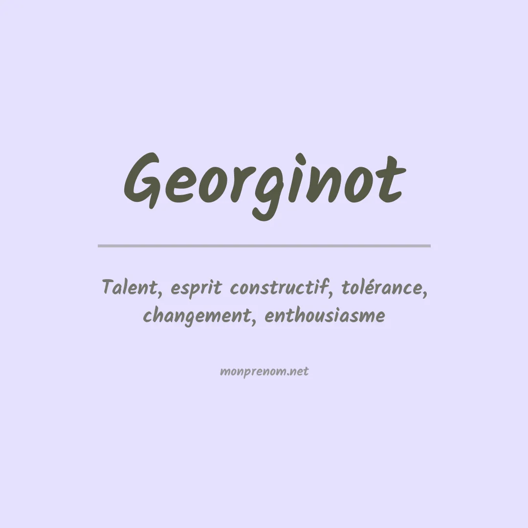 Signification du prénom Georginot