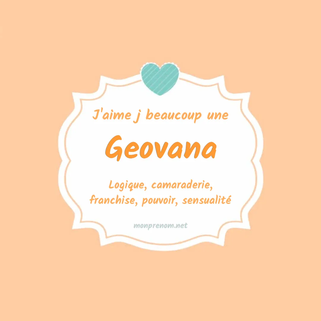 J'aime beaucoup Geovana