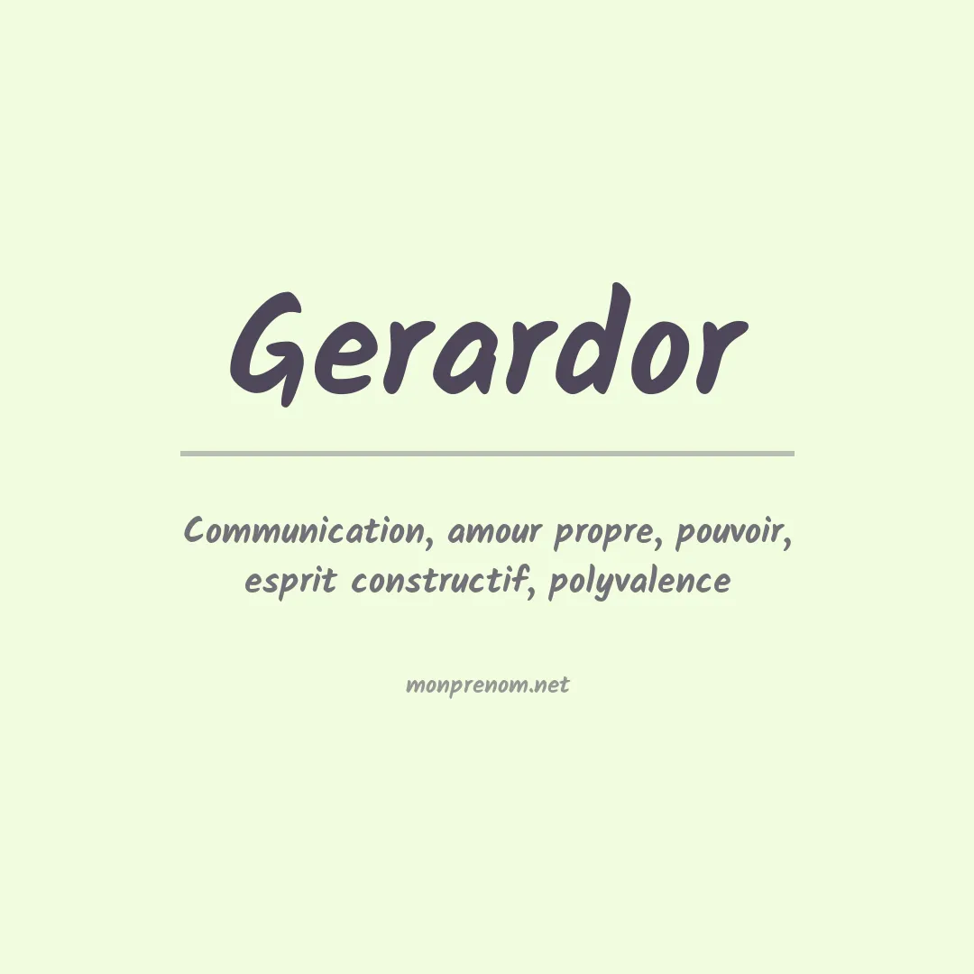 Signification du prénom Gerardor