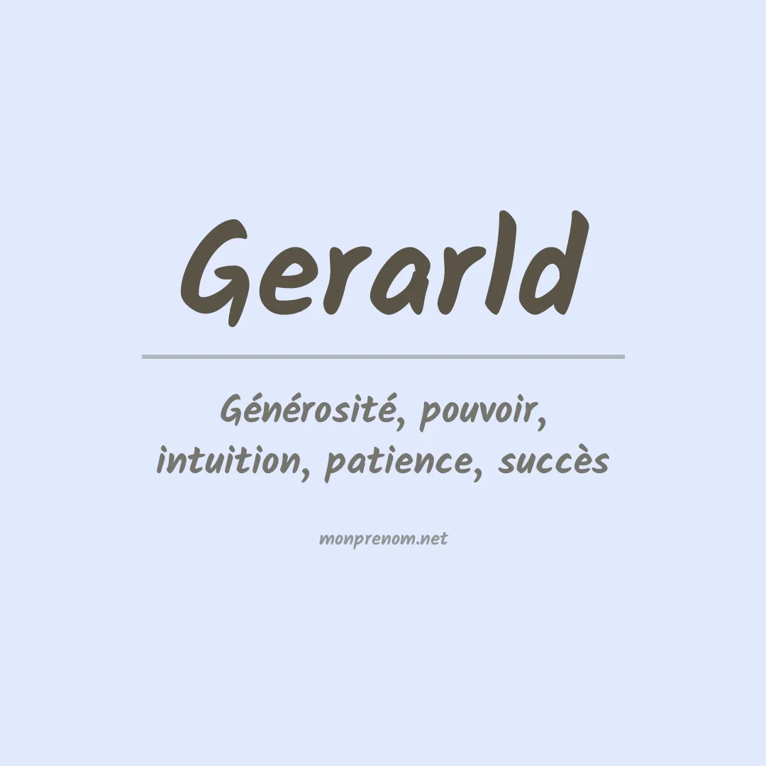 Signification du prénom Gerarld