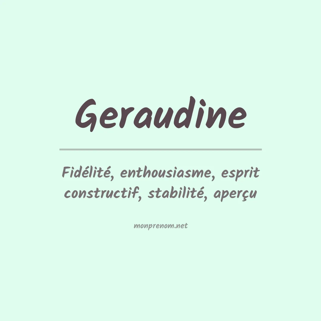 Signification du prénom Geraudine