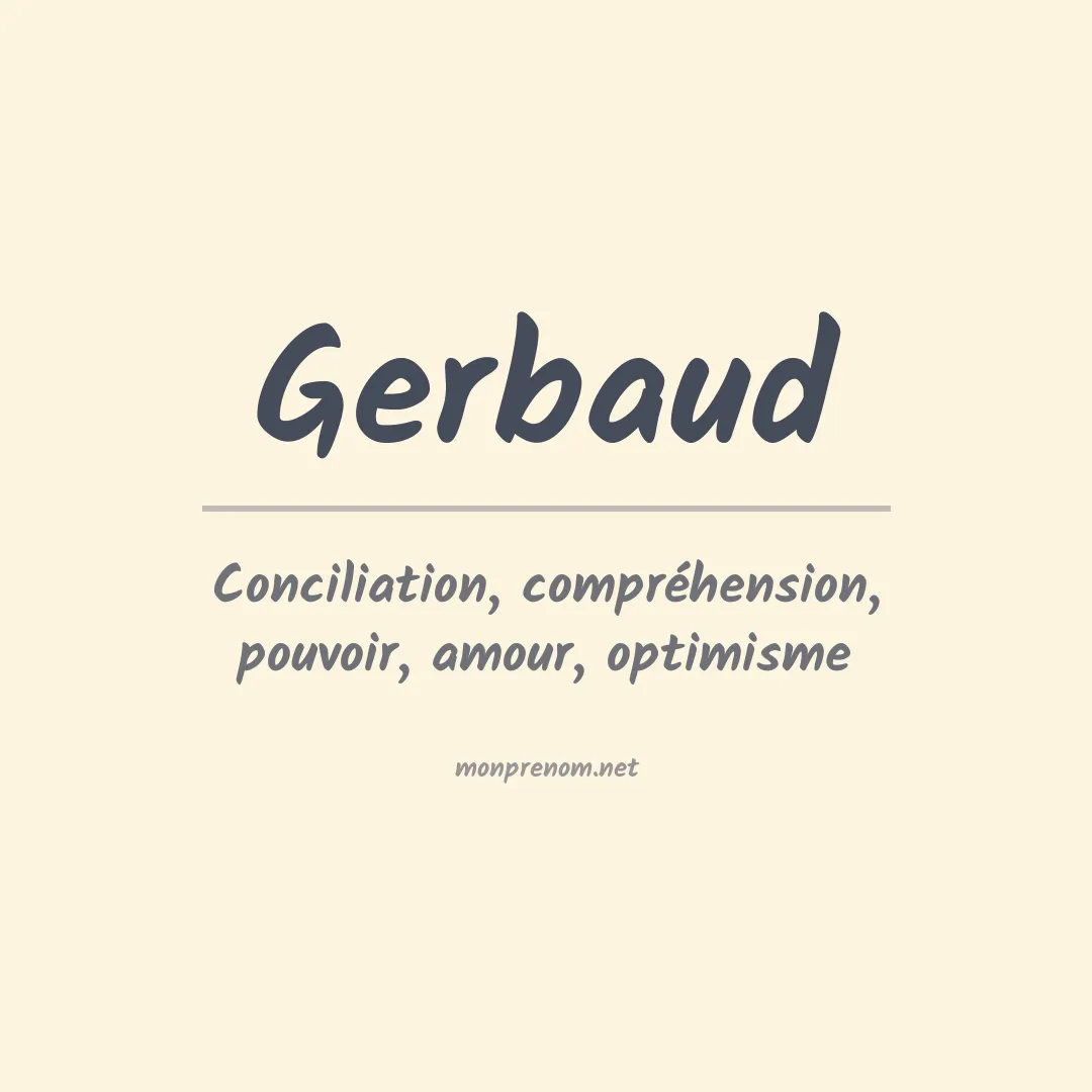 Signification du prénom Gerbaud