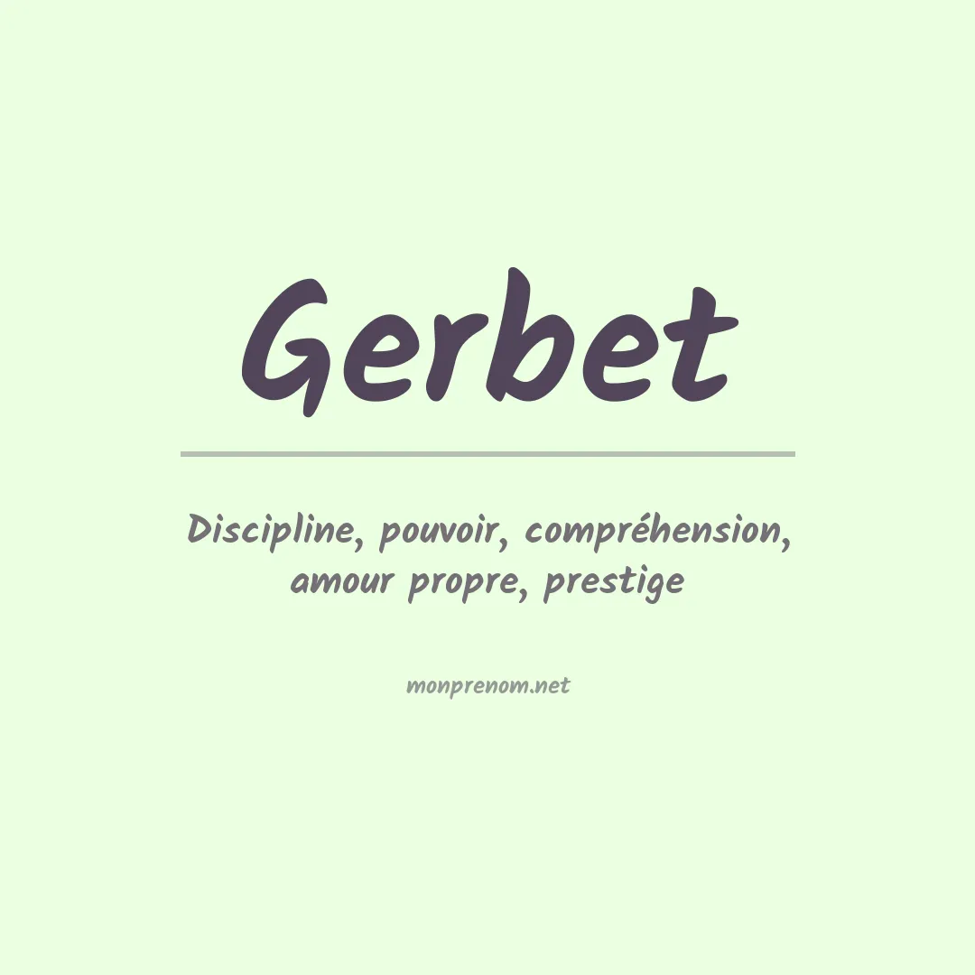 Signification du prénom Gerbet