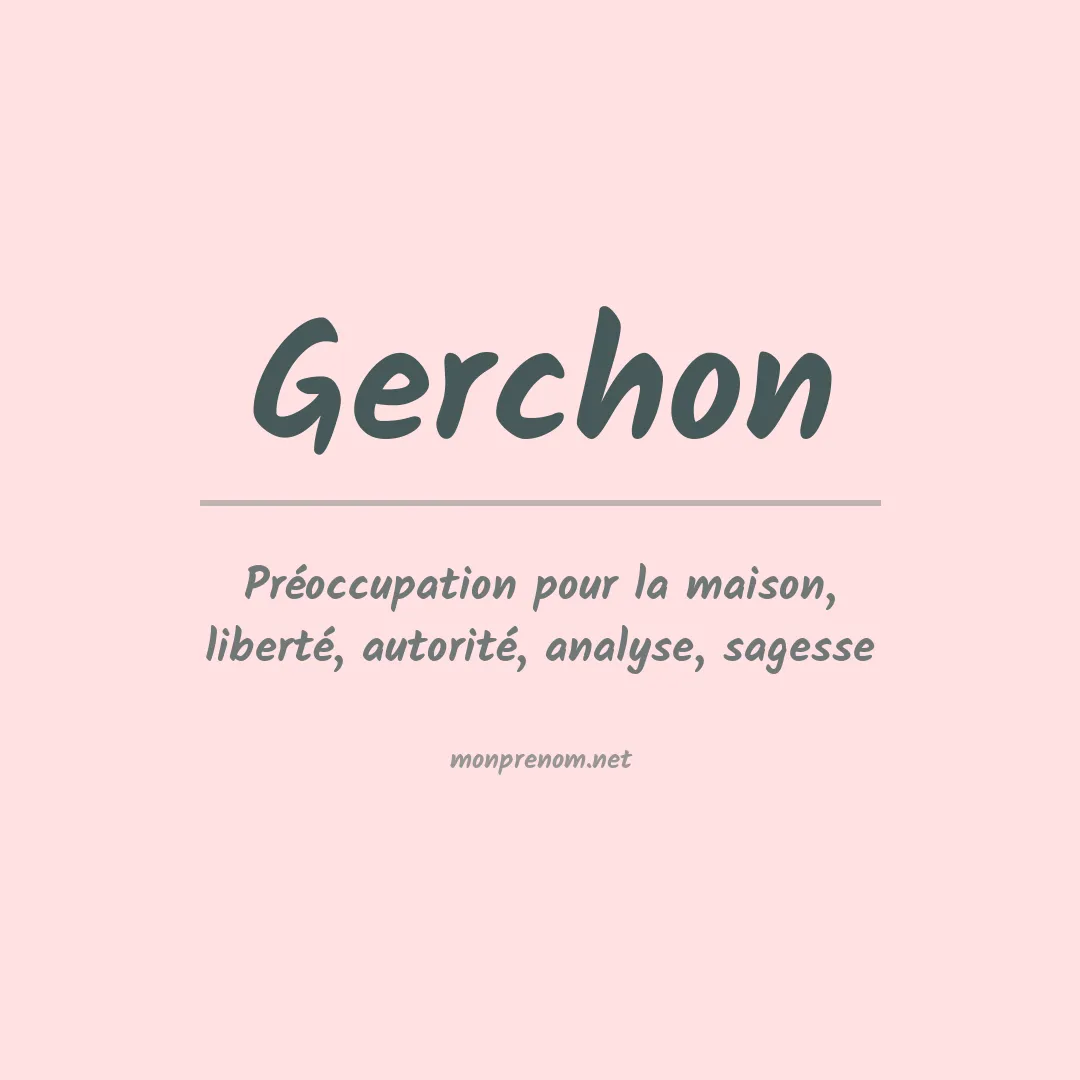 Signification du prénom Gerchon