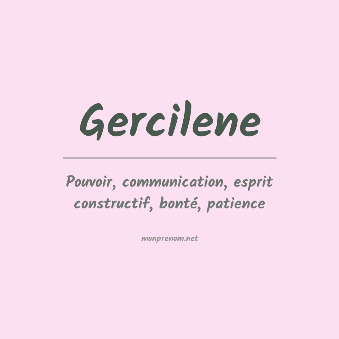 Signification du prénom Gercilene