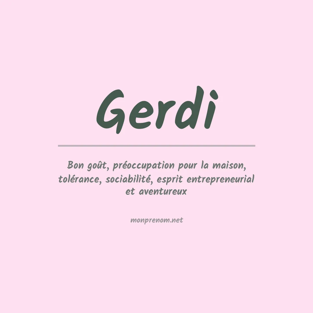 Signification du prénom Gerdi