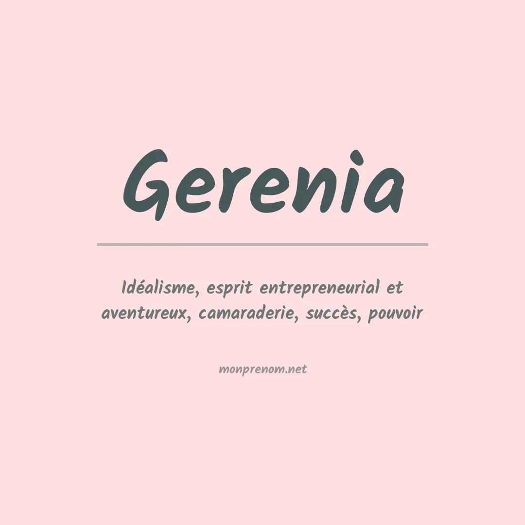 Signification du prénom Gerenia