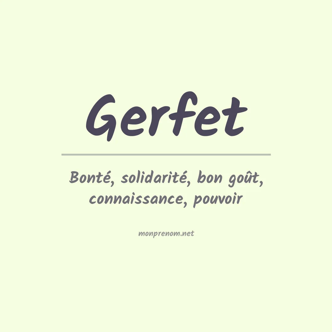 Signification du prénom Gerfet
