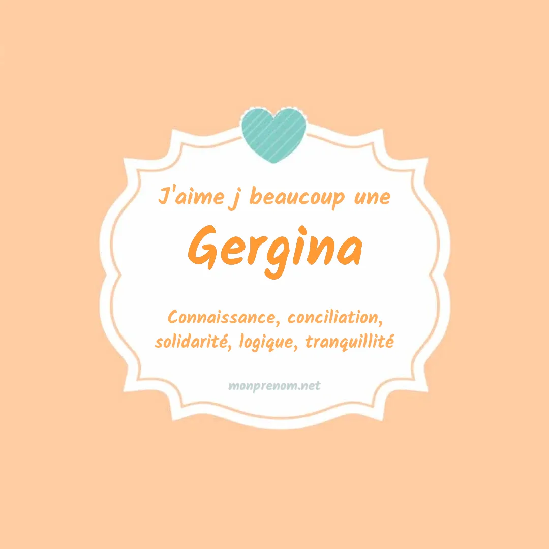 J'aime beaucoup Gergina