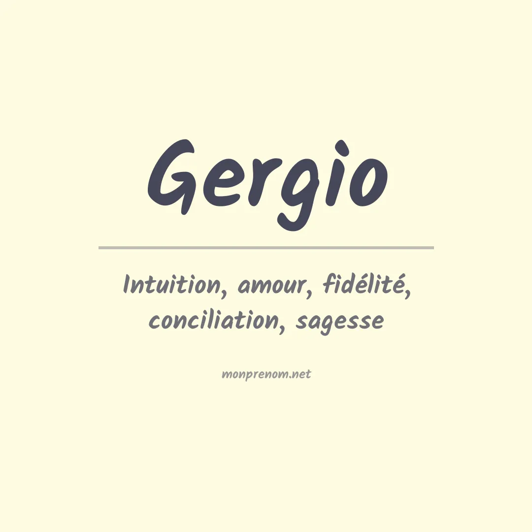 Signification du prénom Gergio
