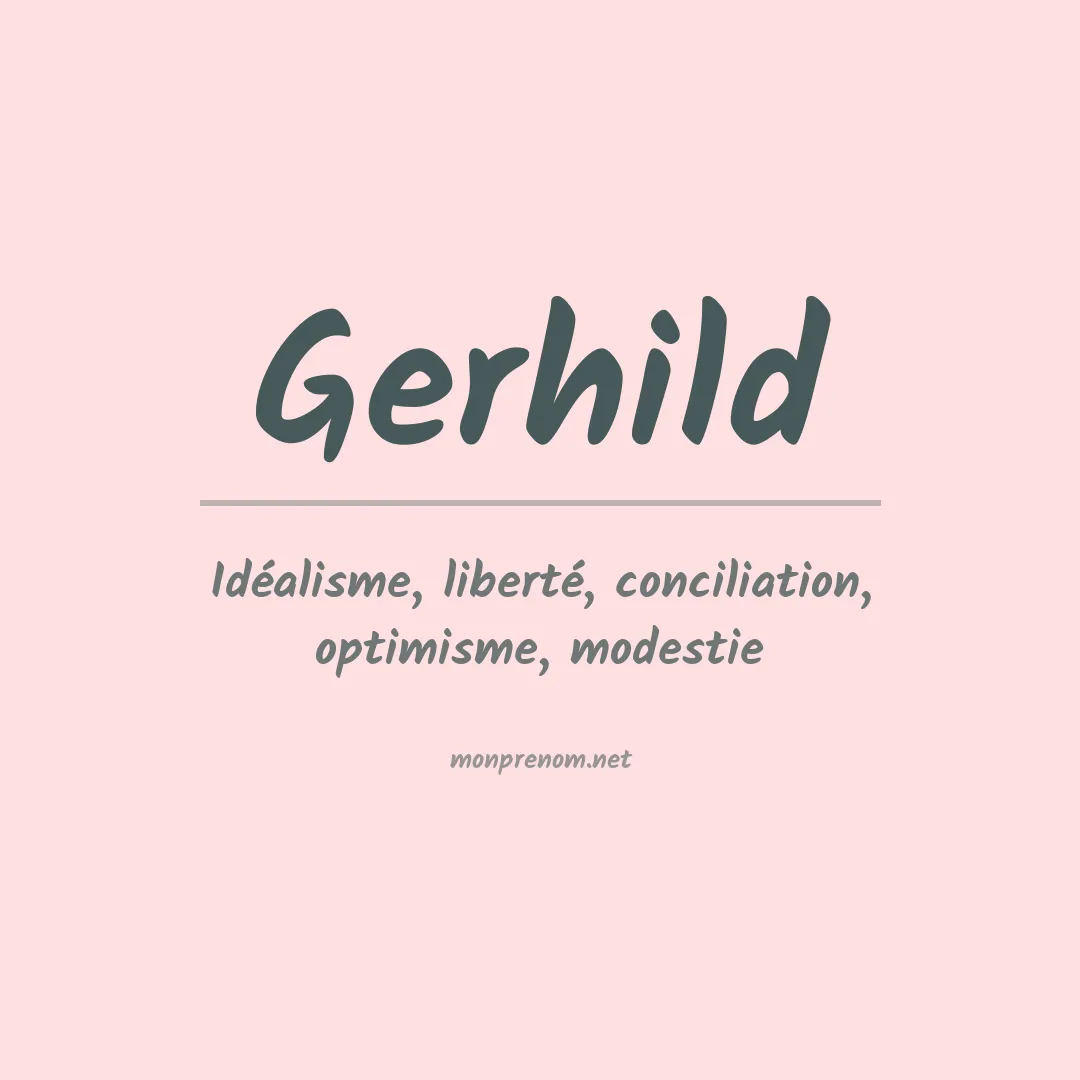 Signification du prénom Gerhild